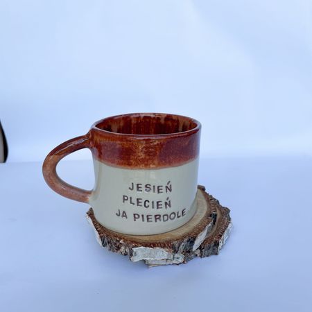 Kubek „Jesień plecień, ja pierdolę” - rudy rant, 250 ml